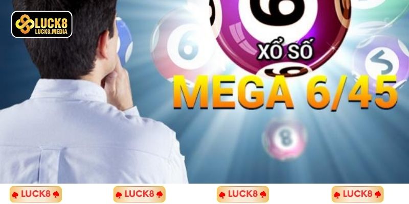 LUCK8 | Mega 6/45 Là Gì? Bật Mí Cách Chơi Mega Giật Jackpot 3 Bật mí những chiến thuật quay số đỉnh cao nhất từ chuyên gia