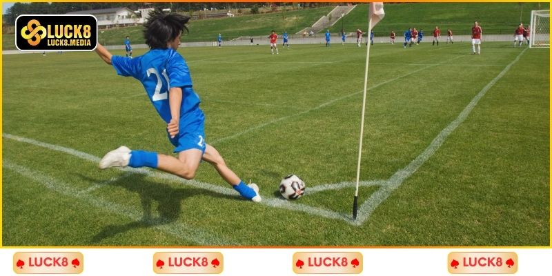 LUCK8 | Kèo Phạt Góc - Các Hình Thức Và Mẹo Chơi Thắng Nhanh 1 Giới thiệu khái quát qua thông tin về kèo phạt góc