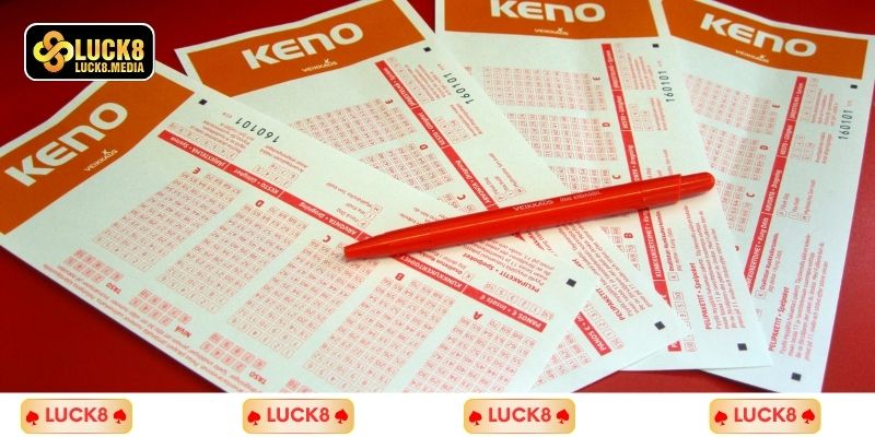 LUCK8 | Keno - Loại Hình Xổ Số Tự Chọn Càng Chơi Càng Mê 1 Keno là gì?