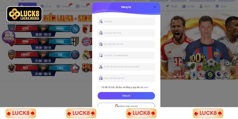 LUCK8 | Đăng Ký LUCK8 2 Trình tự các bước đăng ký tài khoản tại LUCK8